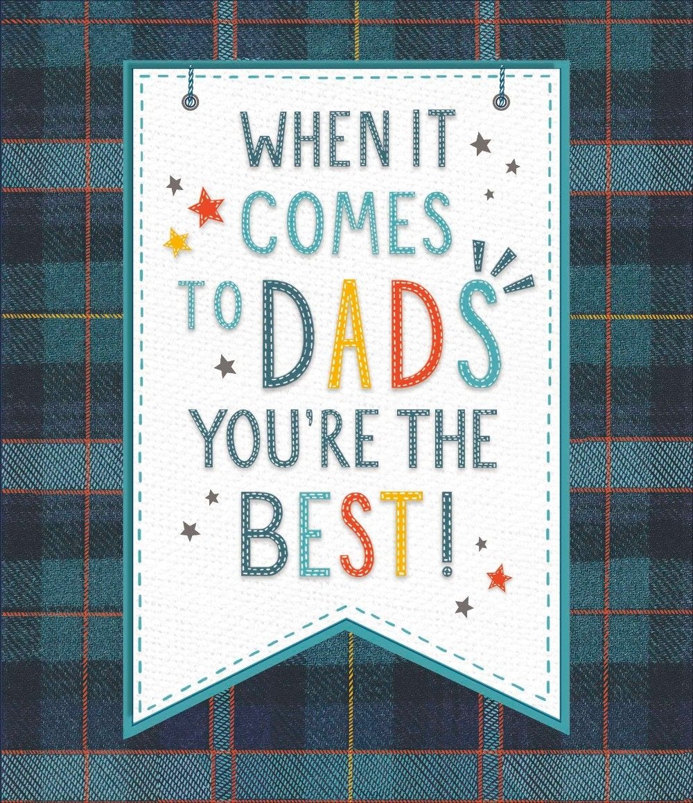 Fathers Day Card - Dad / You're The Best!